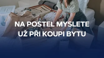 Na postel myslete už při koupi bytu