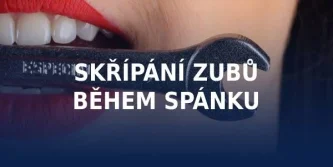Skřípání zubů během spánku