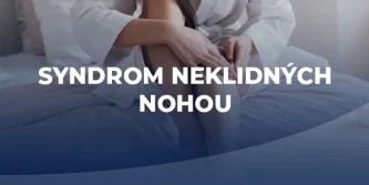 Syndrom neklidných nohou - má se člověk bát?