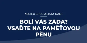 Bolí Vás záda? Vsaďte na paměťovou pěnu!